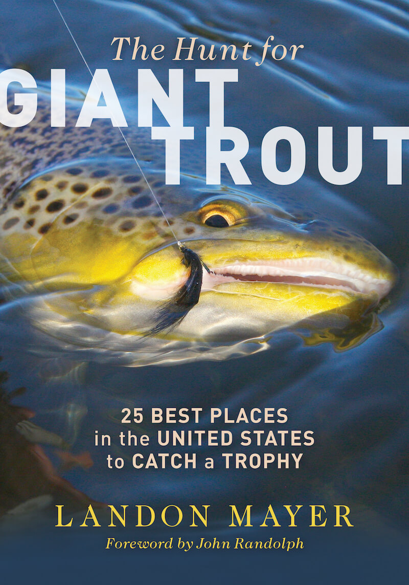 The cover of Landon Mayer's upcoming book The Hunt for Giant Trout